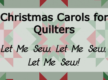 Sing Along with These Christmas Carols for Quilters