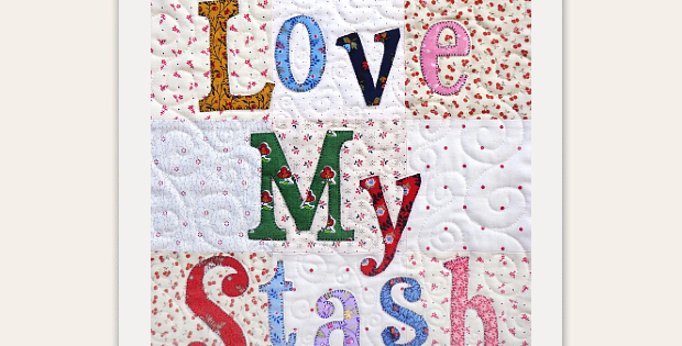 Love My Stash Quilt Pattern