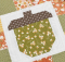 A is for Acorn Quilt Pattern