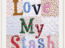 Love My Stash Quilt Pattern